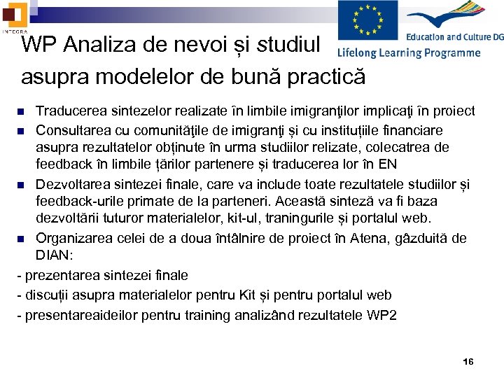 WP Analiza de nevoi și studiul asupra modelelor de bună practică Traducerea sintezelor realizate