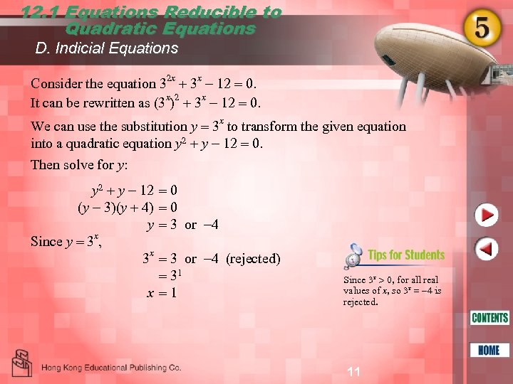 12. 1 Equations Reducible to Quadratic Equations D. Indicial Equations 2 x x Consider