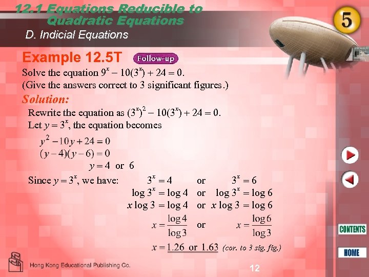 12. 1 Equations Reducible to Quadratic Equations D. Indicial Equations Example 12. 5 T