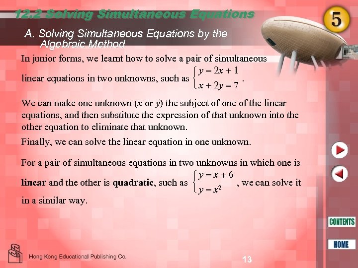 12. 2 Solving Simultaneous Equations A. Solving Simultaneous Equations by the Algebraic Method In