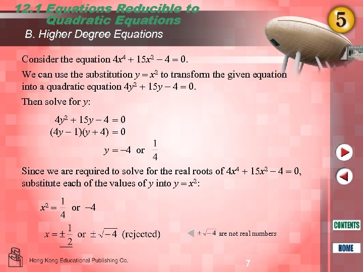 12. 1 Equations Reducible to Quadratic Equations B. Higher Degree Equations Consider the equation