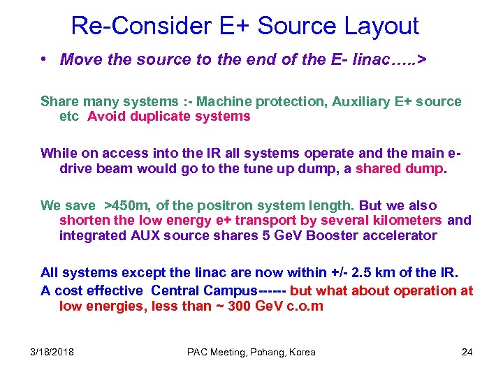 Re-Consider E+ Source Layout • Move the source to the end of the E-