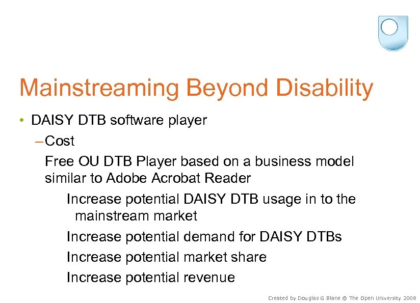 Mainstreaming Beyond Disability • DAISY DTB software player – Cost Free OU DTB Player