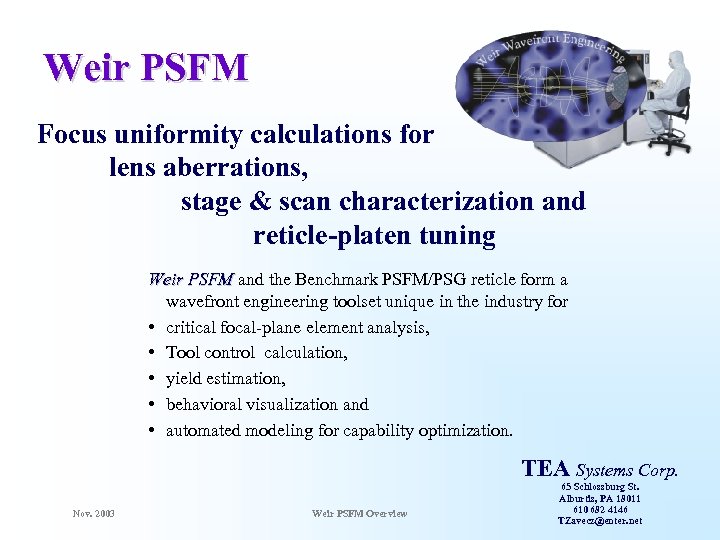 Weir PSFM Focus uniformity calculations for lens aberrations, stage & scan characterization and reticle-platen