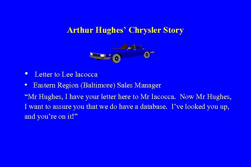 Arthur Hughes’ Chrysler Story • Letter to Lee Iacocca • Eastern Region (Baltimore) Sales