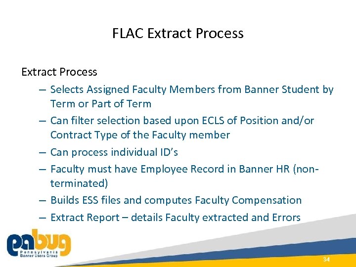 FLAC Extract Process – Selects Assigned Faculty Members from Banner Student by Term or