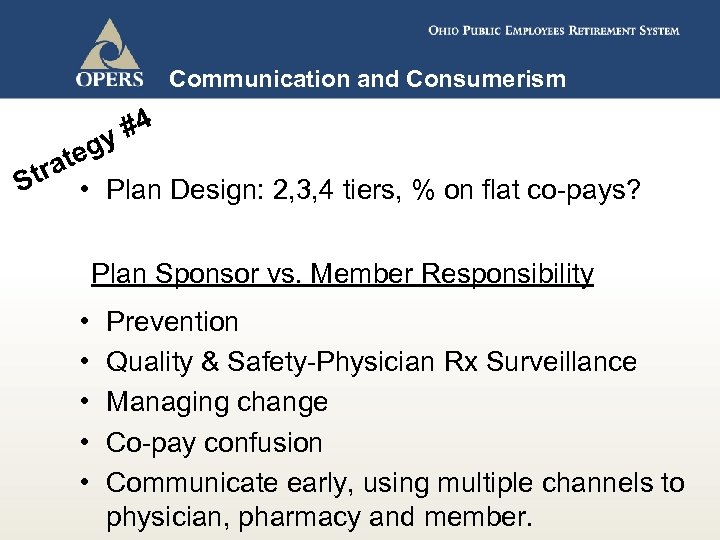 Communication and Consumerism tra S #4 y eg t • Plan Design: 2, 3,