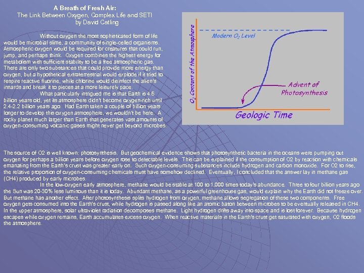 A Breath of Fresh Air: The Link Between Oxygen, Complex Life and SETI by