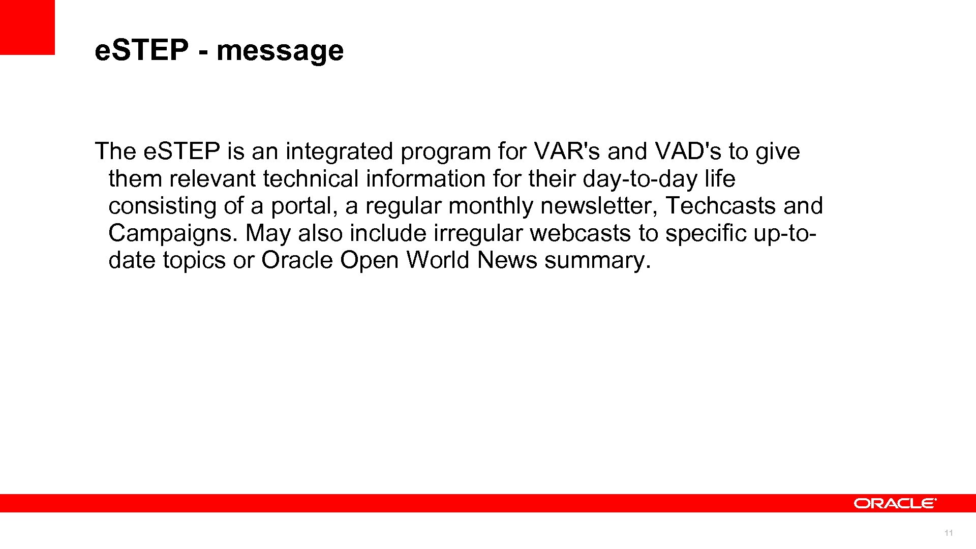 e. STEP - message The e. STEP is an integrated program for VAR's and