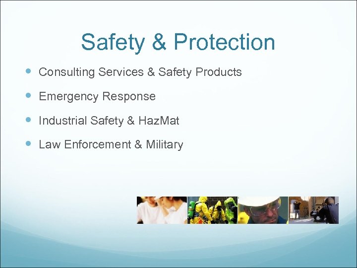 Safety & Protection Consulting Services & Safety Products Emergency Response Industrial Safety & Haz.