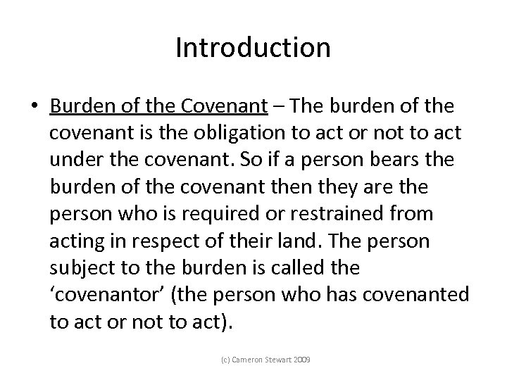 Introduction • Burden of the Covenant – The burden of the covenant is the