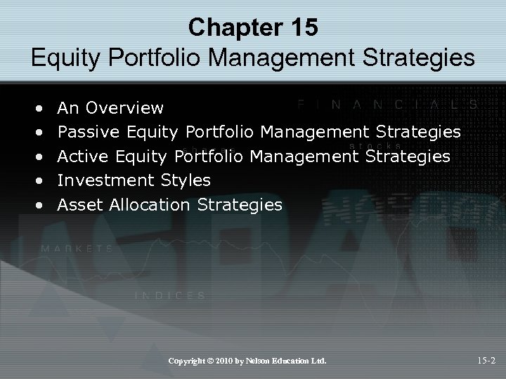 Chapter 15 Equity Portfolio Management Strategies • • • An Overview Passive Equity Portfolio