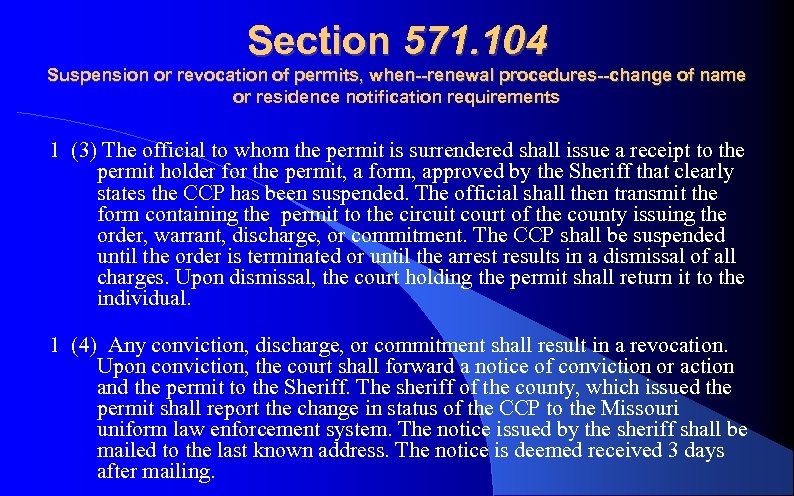 Section 571. 104 Suspension or revocation of permits, when--renewal procedures--change of name or residence