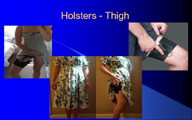 Holsters - Thigh 