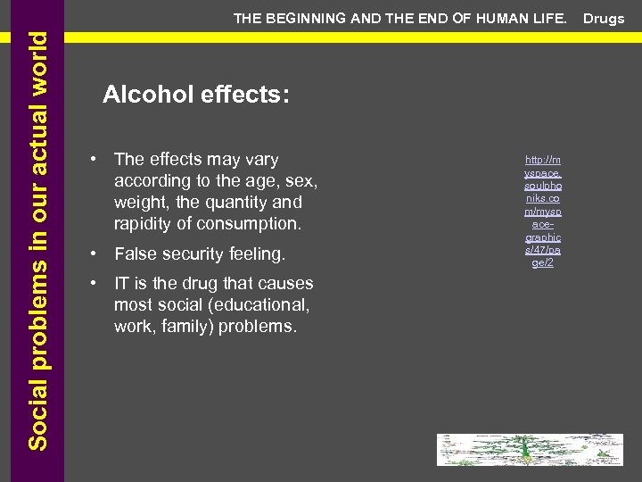 Social problems in our actual world THE BEGINNING AND THE END OF HUMAN LIFE.