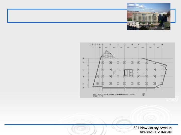 601 New Jersey Avenue Alternative Materials 