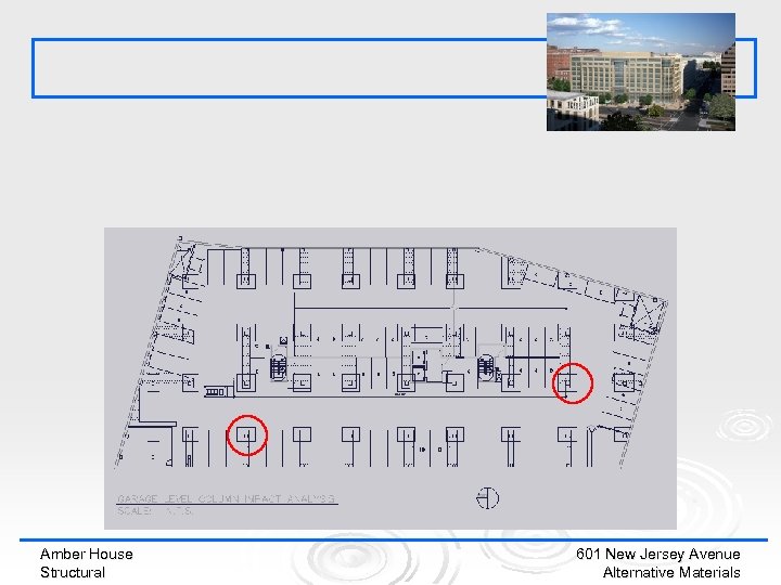 Amber House Structural 601 New Jersey Avenue Alternative Materials 
