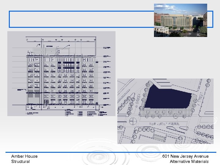 Amber House Structural 601 New Jersey Avenue Alternative Materials 