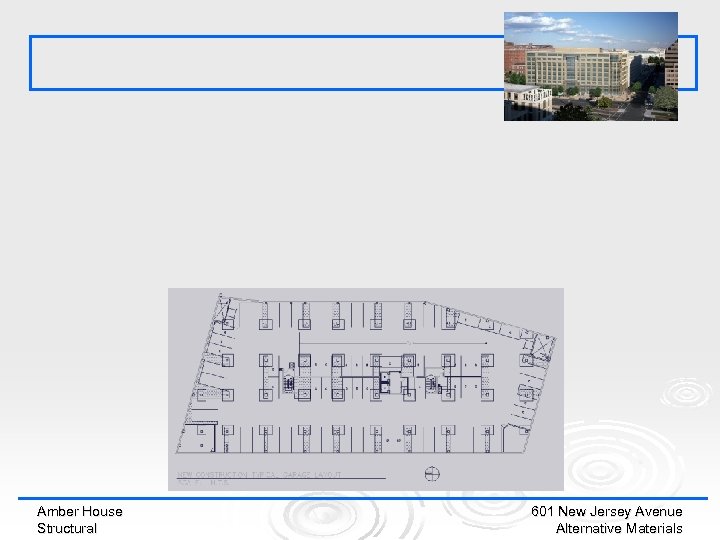 Amber House Structural 601 New Jersey Avenue Alternative Materials 
