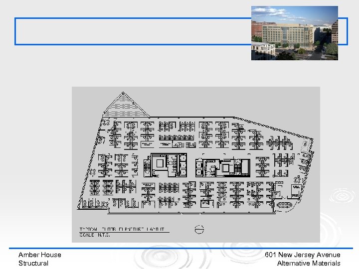 Amber House Structural 601 New Jersey Avenue Alternative Materials 