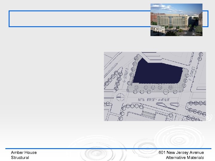 Amber House Structural 601 New Jersey Avenue Alternative Materials 