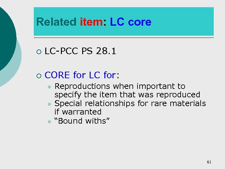 Related item: LC core ¡ LC-PCC PS 28. 1 ¡ CORE for LC for: