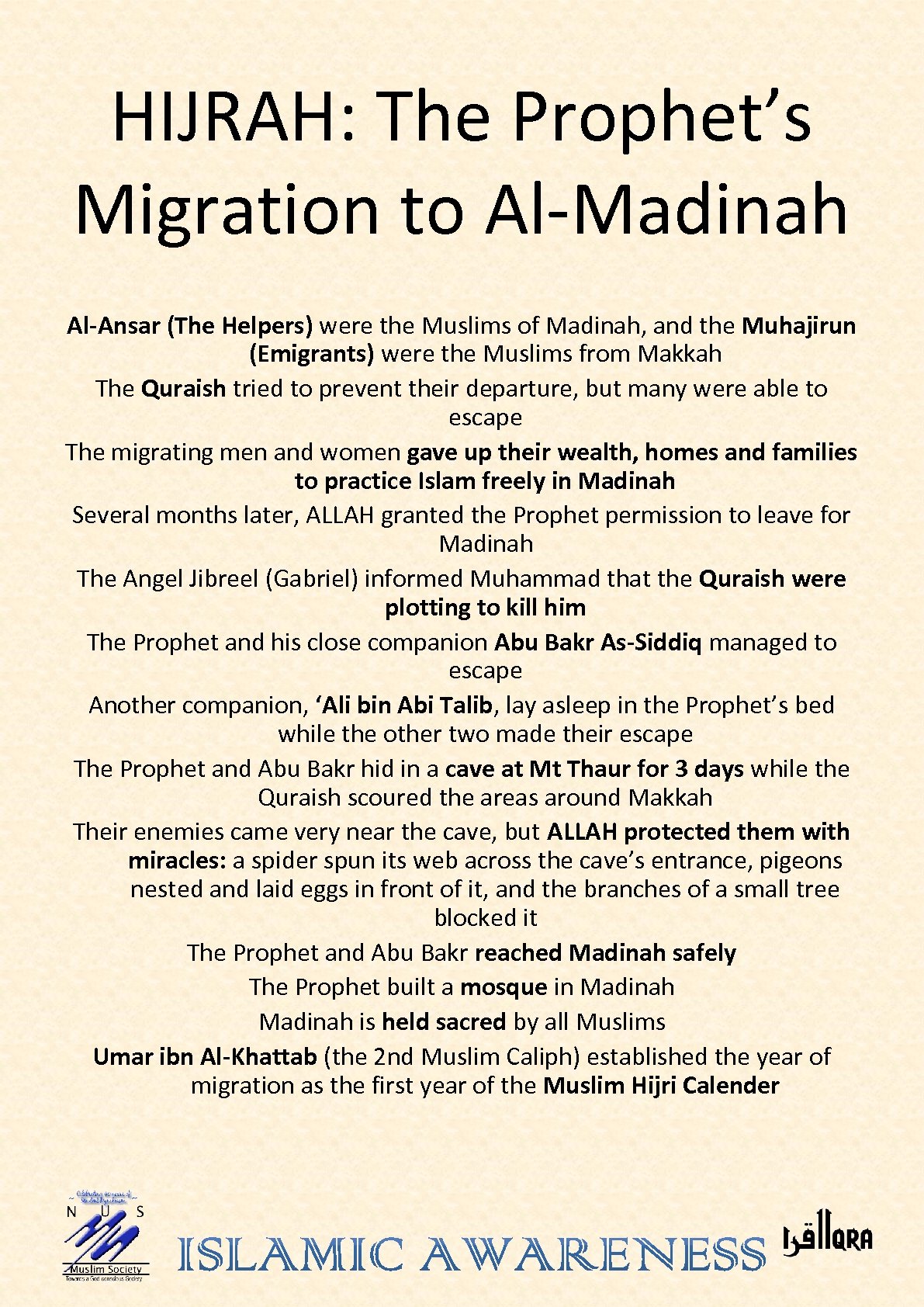 HIJRAH: The Prophet’s Migration to Al-Madinah Al-Ansar (The Helpers) were the Muslims of Madinah,