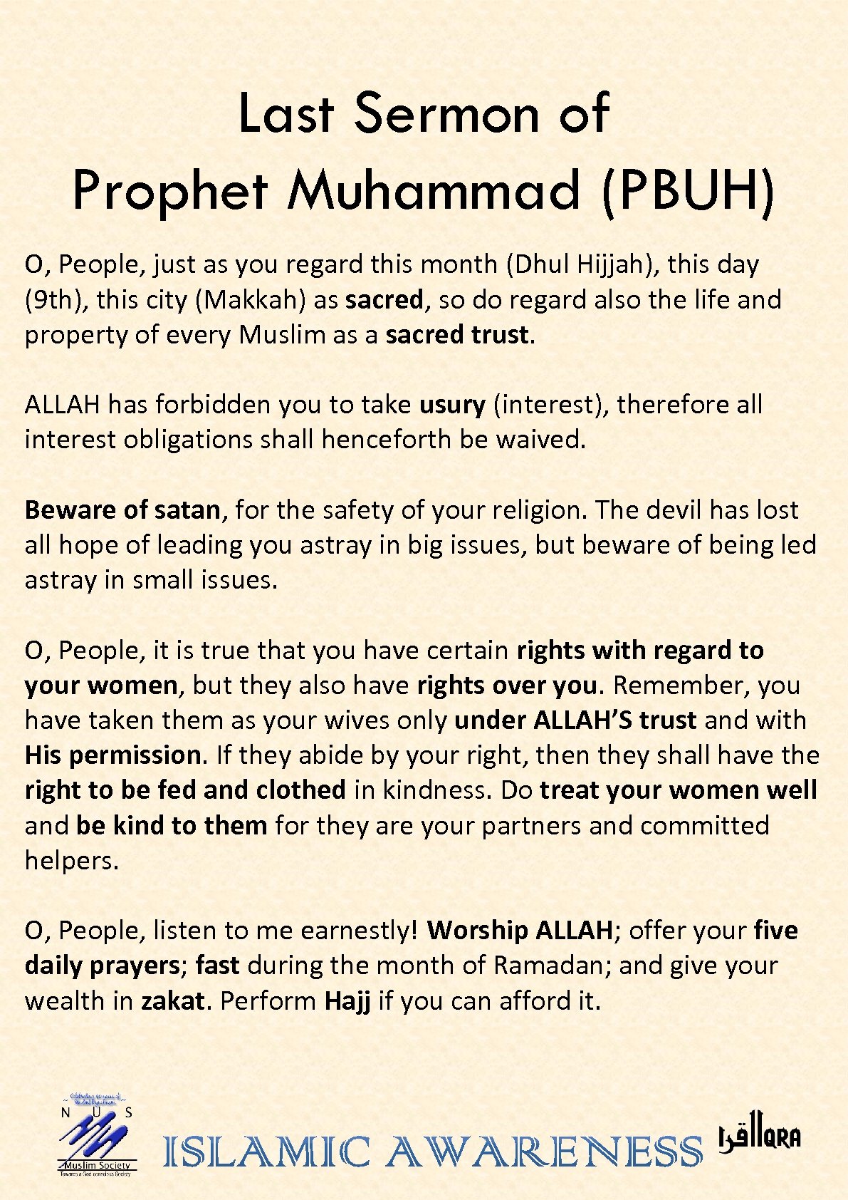 Last Sermon of Prophet Muhammad (PBUH) O, People, just as you regard this month