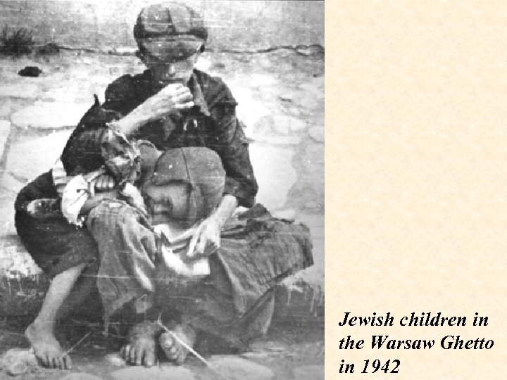 Jewish children in the Warsaw Ghetto in 1942 