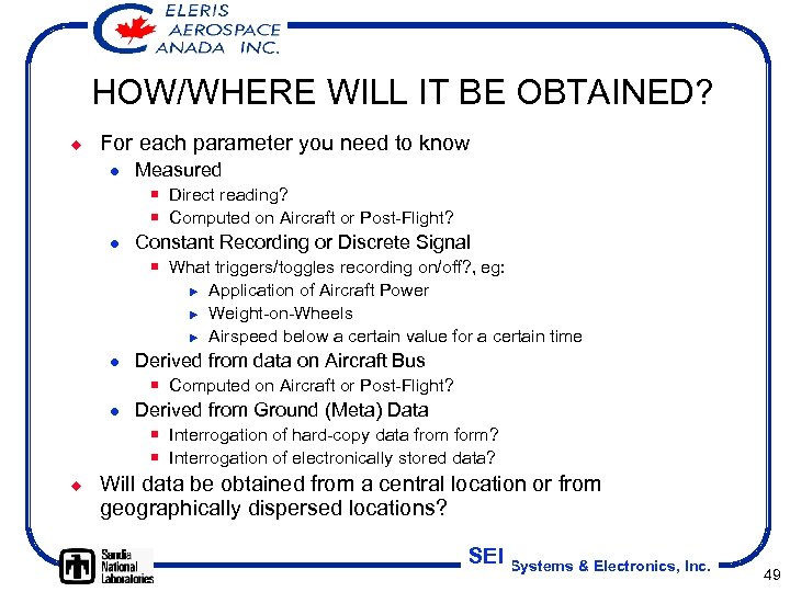 HOW/WHERE WILL IT BE OBTAINED? ¿ For each parameter you need to know l