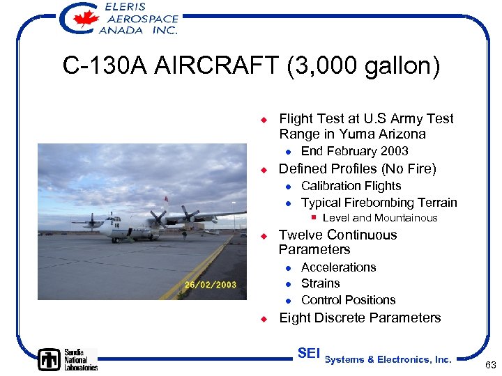 C-130 A AIRCRAFT (3, 000 gallon) ¿ Flight Test at U. S Army Test