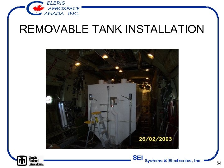 REMOVABLE TANK INSTALLATION SEI Systems & Electronics, Inc. 64 