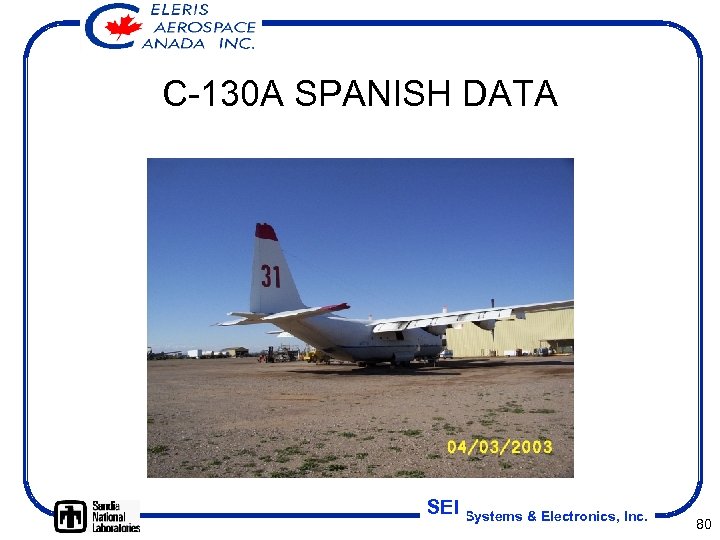 C-130 A SPANISH DATA SEI Systems & Electronics, Inc. 80 