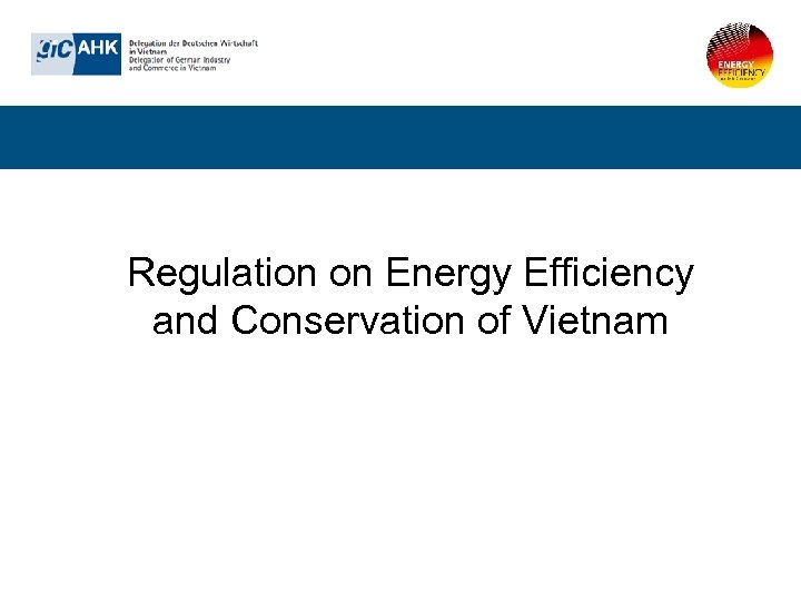 Regulation on Energy Efficiency and Conservation of Vietnam 