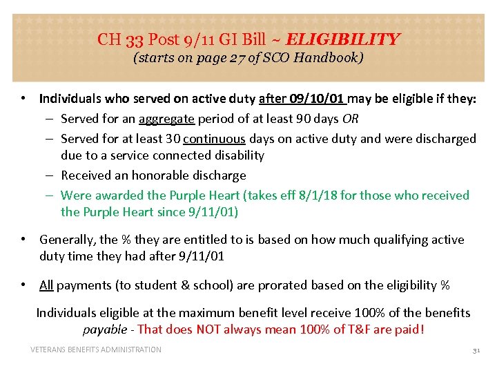 CH 33 Post 9/11 GI Bill ~ ELIGIBILITY (starts on page 27 of SCO