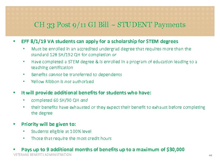 CH 33 Post 9/11 GI Bill ~ STUDENT Payments • EFF 8/1/19 VA students