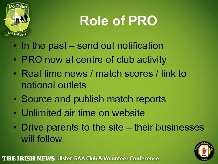 Role of PRO • In the past – send out notification • PRO now