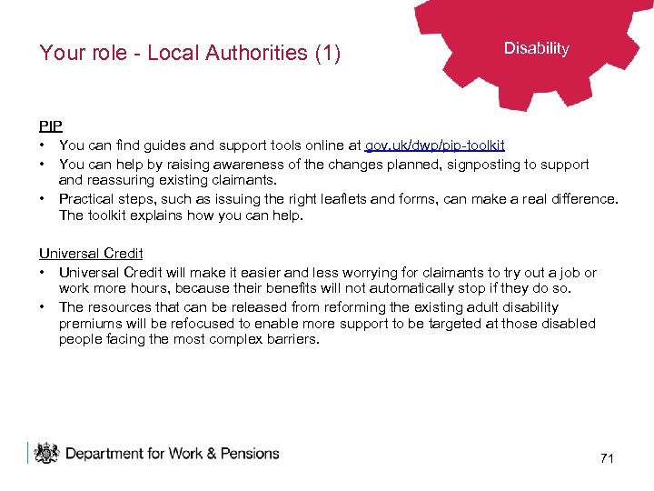 Your role - Local Authorities (1) Disability PIP • You can find guides and