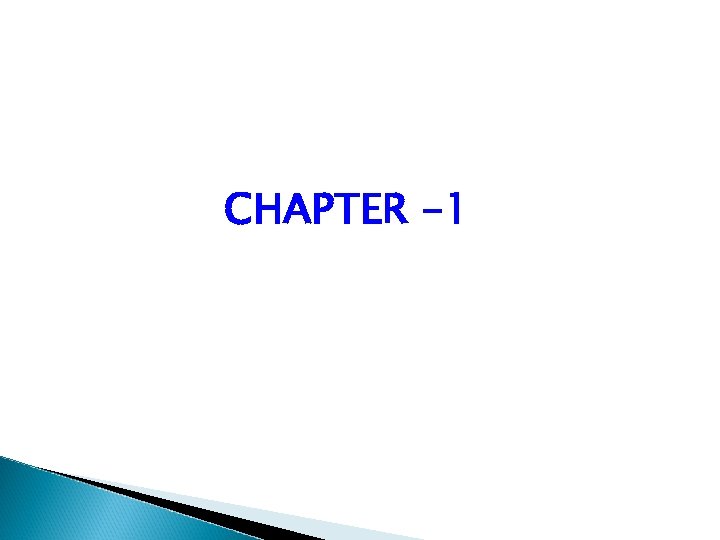 CHAPTER -1 