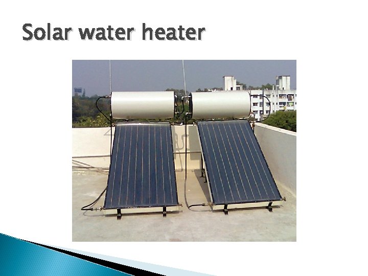 Solar water heater 