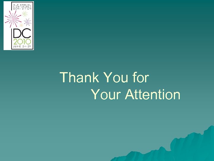 Thank You for Your Attention 