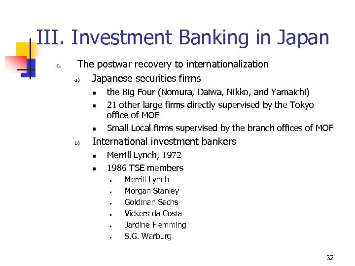 III. Investment Banking in Japan c. The postwar recovery to internationalization a) Japanese securities