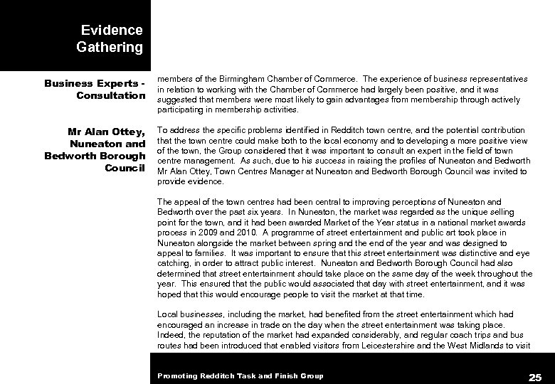 Evidence Gathering Business Experts Consultation members of the Birmingham Chamber of Commerce. The experience
