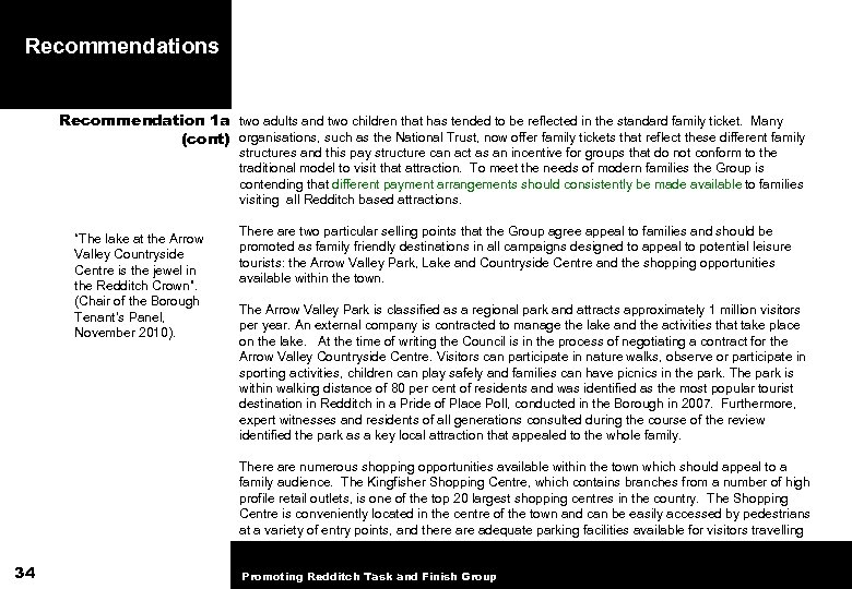 Recommendations Recommendation 1 a two adults and two children that has tended to be