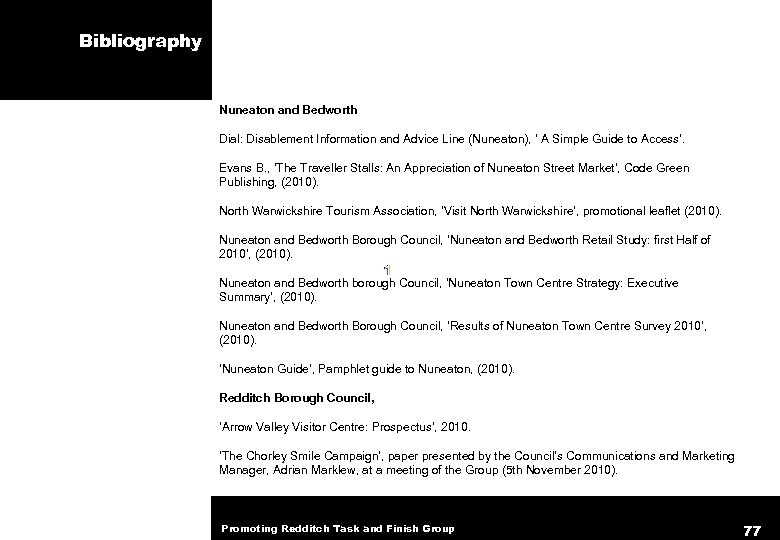 Bibliography Nuneaton and Bedworth Dial: Disablement Information and Advice Line (Nuneaton), ‘ A Simple