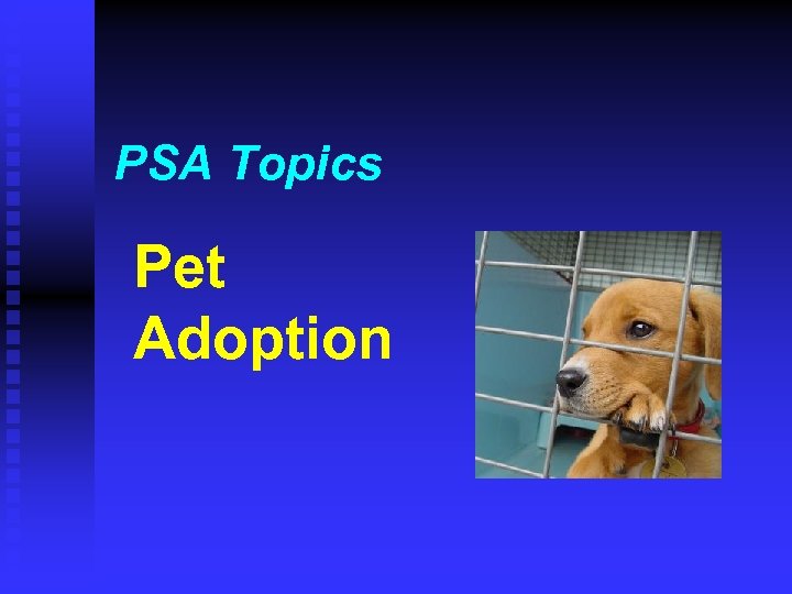 PSA Topics Pet Adoption 