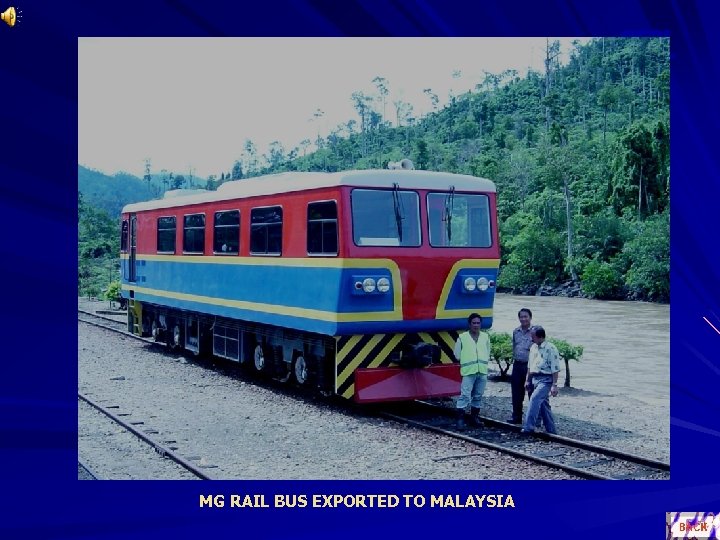 OEPL MG RAIL BUS EXPORTED TO MALAYSIA 