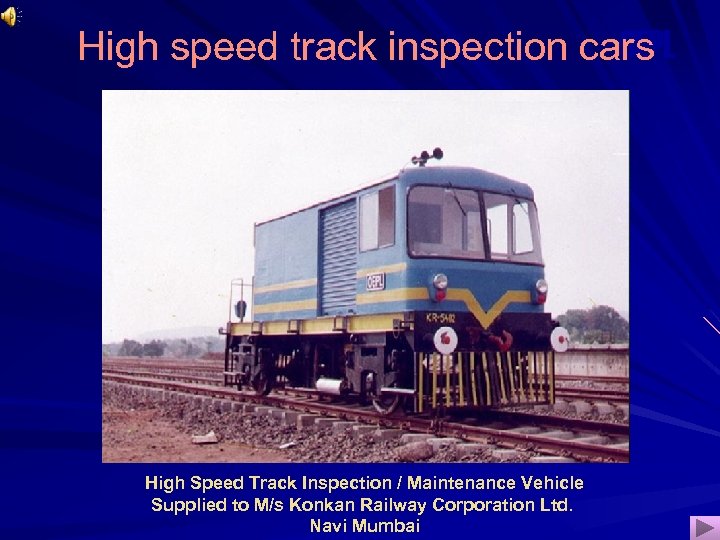 OEPL High speed track inspection cars High Speed Track Inspection / Maintenance Vehicle Supplied
