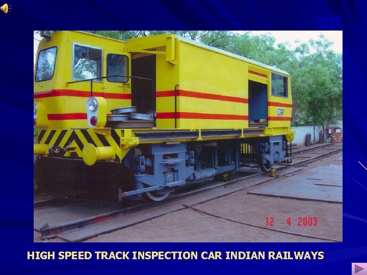 OEPL HIGH SPEED TRACK INSPECTION CAR INDIAN RAILWAYS 