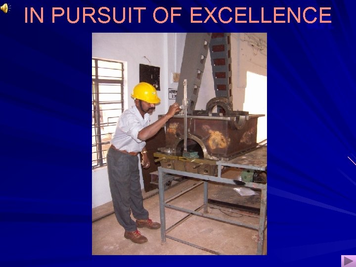 IN PURSUIT OF EXCELLENCE OEPL 